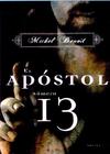 El apóstol número 13