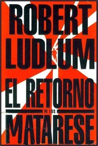 Libro: Matarese - 02 El Retorno de los Matarese - Ludlum, Robert