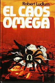 Libro: El Caos Omega - Ludlum, Robert