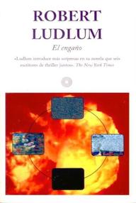 Libro: El Engaño - Ludlum, Robert