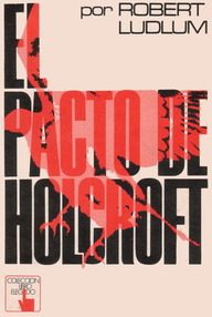 Libro: El Pacto de Holcroft - Ludlum, Robert
