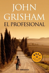 Libro: El Profesional - Grisham, John