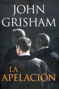 Libro: La Apelación - Grisham, John