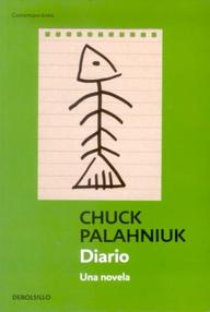 Libro: Diario. Una novela. - Palahniuk,Chuck