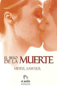 Libro: El Beso de la Muerte - Meryl Sawyer