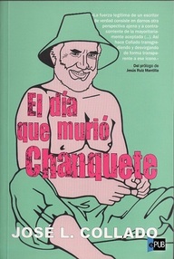Libro: El día que murió Chanquete - José L. Collado