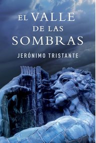 Libro: El valle de las Sombras - Tristante, Jerónimo