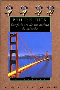 Libro: Confesiones de un artista de Mierda - Dick, Philip K