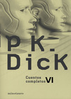 Cuentos Completos de Philip K. Dick - 06 No oficial