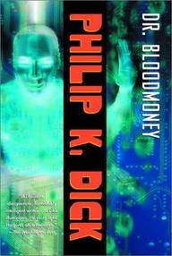 Libro: Dr. Bloodmoney - Dick, Philip K