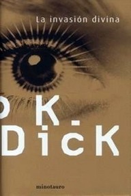 Libro: La Invasión Divina - Dick, Philip K
