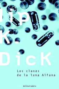 Libro: Los Clanes de la Luna Alfana - Dick, Philip K
