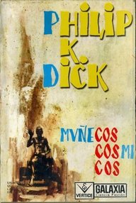 Libro: Muñecos Cósmicos - Dick, Philip K
