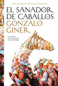 Libro: El Sanador de Caballos - Gonzalo Giner
