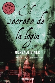 Libro: El Secreto de la Logia - Gonzalo Giner