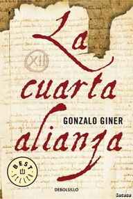 Libro: La Cuarta Alianza - Gonzalo Giner