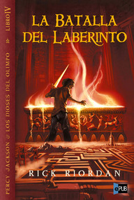 Libro: Percy Jackson - 04 La batalla del laberinto - Rick Riordan