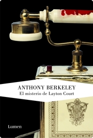Libro: El misterio de Layton Court - Anthony Berkeley