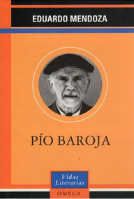 Libro: Pio Baroja - Eduardo Mendoza