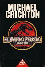 Libro: Parque Jurásico - 02 El mundo perdido - Crichton, Michael