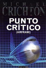 Libro: Punto crítico - Crichton, Michael