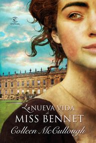 Libro: La nueva vida de Miss Bennet - McCullough, Colleen
