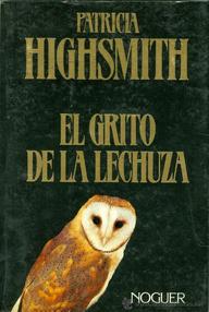 Libro: El grito de la lechuza - Highsmith, Patricia