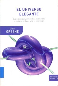Libro: El universo elegante - Brian Greene