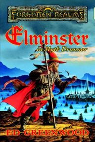 Libro: Reinos Olvidados: Elminster - 02 Elminster en Myth Drannor - Greenwood, Ed