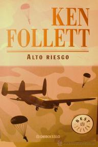 Libro: Alto Riesgo - Follett, Ken