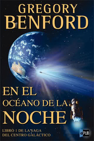 Libro: Centro Galáctico - 01 En el océano de la noche - Benford, Gregory