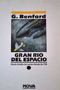 Libro: Centro Galáctico - 03 Gran Río del Espacio - Benford, Gregory