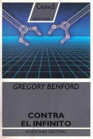Libro: Contra el infinito - Benford, Gregory