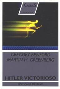 Libro: Hitler Victorioso - Benford, Gregory & Greenberg, Martin