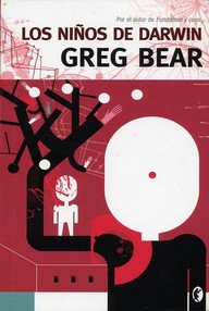 Libro: Darwin - 02 Los niños de Darwin - Bear, Greg