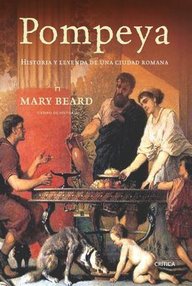 Libro: Pompeya - Mary Beard