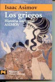 Libro: HUA, Historia Universal Asimov - 04 Los Griegos - Asimov, Isaac