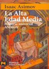 HUA, Historia Universal Asimov - 08 La Alta Edad Media
