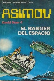 Libro: Lucky Starr - 01 El Ranger Del Espacio - Asimov, Isaac