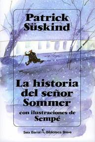 Libro: La Historia del señor Sommer - Süskind, Patrick