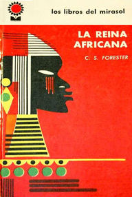 Libro: La Reina Africana - C S Forester