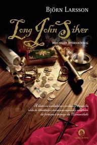 Libro: Long John Silver - Björn Larsson