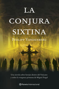 Libro: La conjura Sixtina - Philipp Vandenberg