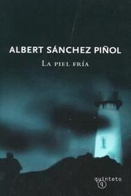 Libro: La piel fría - Albert Sánchez Piñol