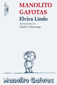 Libro: Manolito Gafotas - 01 Manolito Gafotas - Lindo, Elvira