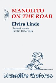 Libro: Manolito Gafotas - 05 Manolito On The Road - Lindo, Elvira