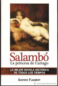 Libro: Salambó. La princesa de Cartago - Gustave Flaubert