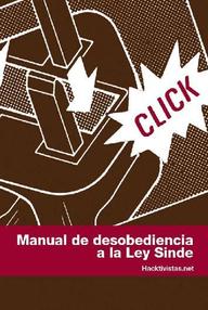 Libro: Manual de desobediencia a la Ley Sinde - Hacktivistas.net