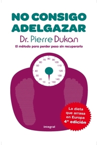 Libro: No consigo adelgazar - Pierre Dukan