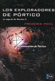 Libro: Heechee - 05 Los exploradores de Pórtico - Frederik Pohl